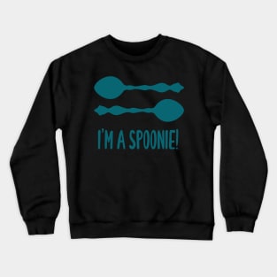 I'm A Spoonie! (Teal) Crewneck Sweatshirt